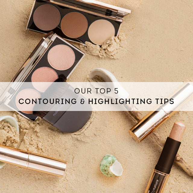 Our Top 5 Contouring & Highlighting Tips