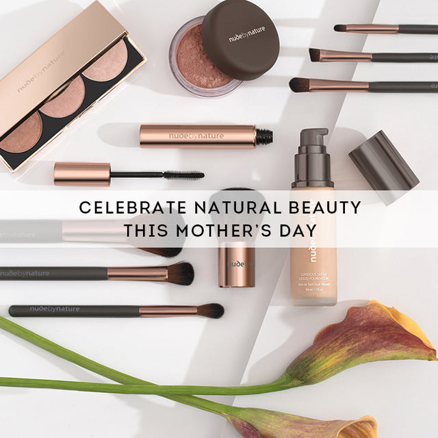 Celebrate Natural Beauty this Mother’s Day