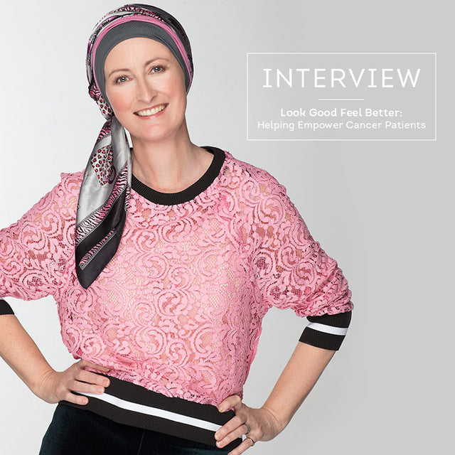 Look Good Feel Better: Helping Empower Cancer Patients